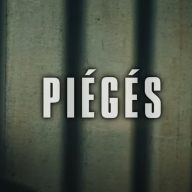 Piégés